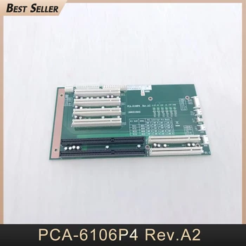 Интегративен такса индустриален компютър PCA-6106P4 Rev.А2 За Advantech