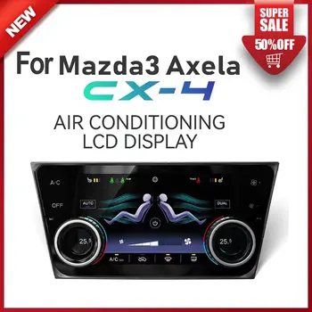 Не на Android За Mazda3 Axela CX-4 Интелигентна Система за Управление на Климатик и Нагревател на Предното стъкло и Седалки IPS-Екран Щепсела и да играе.