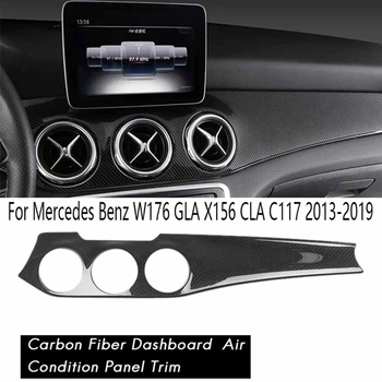 Украса Панел на Климатик Централна Конзола на Арматурното Табло на Колата е От Въглеродни Влакна За Mercedes Benz W176 GLA X156 CLA C117 13-19 Детайли